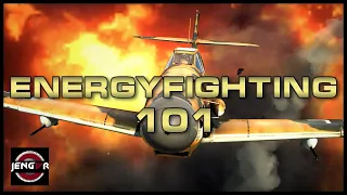 ENERGYFIGHTING 101 - Tutorial - War Thunder!