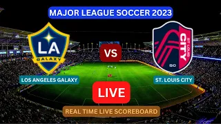 LA Galaxy Vs St. Louis City LIVE Score UPDATE Today Soccer Major League Soccer Game Sep 10 2023