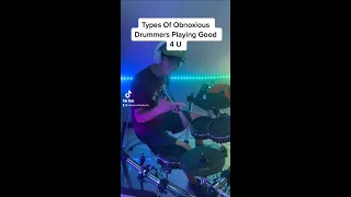 Types Of Obnoxious Drummers Playing "Good 4 U"