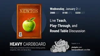 Newton 4p Teaching, Play-through, & Round table discussion by Heavy Cardboard
