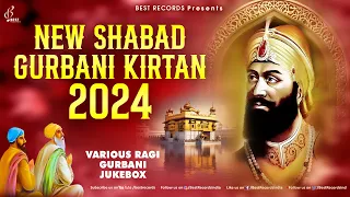 New Shabad 2024 - New Shabad Gurbani 2024 - Nonstop Shabad Kirtan Jukebox- New Shabad Gurbani Kirtan