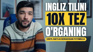 INGLIZ TILINI 10X TEZ O'RGANING - 100% ISH BERADI!