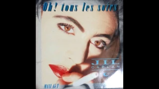 Jil Caplan Oh ! tous les soirs (remix) 1987