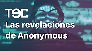 Las revelaciones de Anonymous