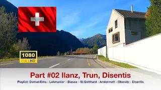 #02 Driving Ilanz - Trun - Disentis in HD 1080p