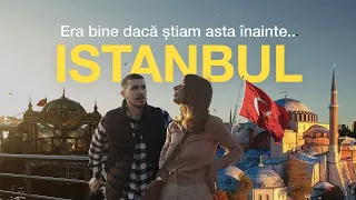 Istanbul în 2024 - Schimbări dezamăgitoare, prețuri și impresii plăcute