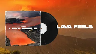 Joey B - Lava Feels (Audio)