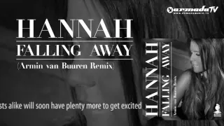 Hannah - Falling Away (Armin van Buuren Remix)