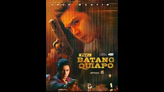 FPJ's Batang Quiapo OST II 2024 (Matira Matibay 2) Tondo Gang - ft. Sisa