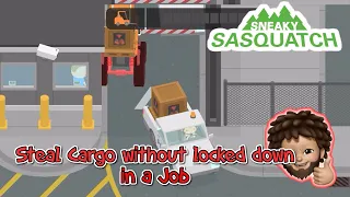 Sneaky Sasquatch - How to steal Cargo in a Job without locked down