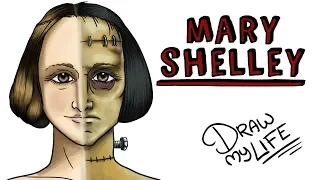 MARY SHELLEY | Draw My Life of the creator of Frankenstein
