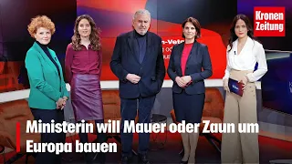 Ministerin will Mauer oder Zaun um Europa bauen | KATIA WAGNER krone.tv