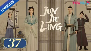 [Jun Jiu Ling] EP37 | Princess revenge with Hidden Identity | Peng Xiaoran/Jin Han/Du Yafei | YOUKU