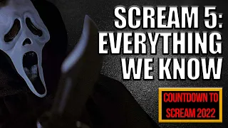 Scream 5: Everything We Know So Far - Countdown to Scream 2022