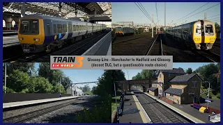 Glossop Line Review ~ Train Sim World 3