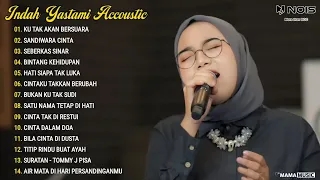 Kumpulan Lagu Terbaik Sepanjang Masa | Akustik Santai By Indah Yastami