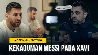 “Xavi Mengembangkan Para Pemain Muda” Inilah Reaksi Messi Melihat Barcelona Bermain di Bawah Xavi