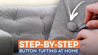 How To Tuft Your Cushions in 6 Easy Steps | DIY Sofa Hack