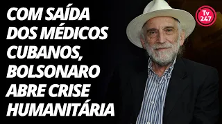 Solnik: com saída dos médicos cubanos, Bolsonaro abre crise humanitária