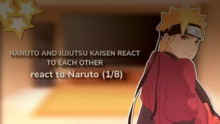 NARUTO AND JUJUTSU KAISEN REACT TO EACH OTHER | (1/8) | 《Hatsuko - San