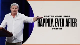 Happily, Ever After - Part 3 (Romans 6:1-11)