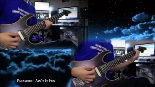 Paramore - Ain't It Fun (Dual Guitar Cover HD)