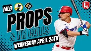 BEST MLB PLAYER PROPS Wednesday April 24th | MLB Underdog Fantasy & PrizePicks!