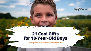 21 Cool Gifts for 10-Year-Old Boys in the UK