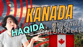 Kanada haqida 50 ta qiziqarli faktlar