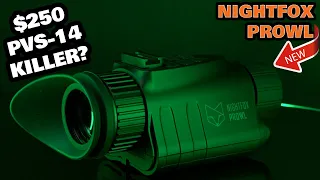 The NEW 2023 Nightfox Prowl | 1x Digital Night Vision | Dual 850 & 940nm IR #nightfox