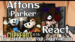 Aftons+Parker react to cuphead rap animation