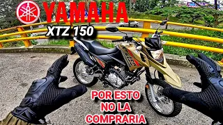 Yamaha XTZ 150 Prueba | NO la COMPRARIA por estas RAZONES | Medina Motors