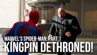 Spider-Man PS4 Part 1: Intro, Fisk Tower, & Kingpin Boss Fight | Spider-Man