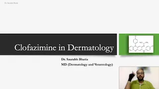 Clofazimine in Dermatology - Drug, Mechanism of Action, Use, Side-effects