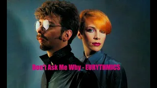 Don't Ask Me Why EURYTHMICS - 1989 - HQ - Live