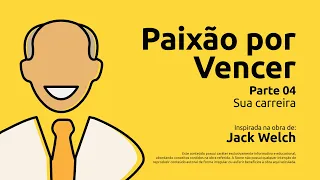 BIBLIOTECA STONE CO. | Paixão por Vencer - Aula 04 - Sua carreira