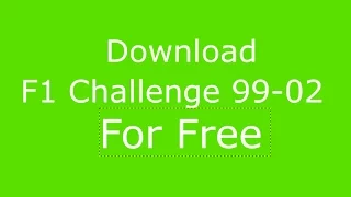 How To - How to Get F1 Challenge 99-02 For Free!