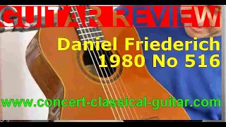 Review Daniel Friederich 1980 No 516 www.concert-classical-guitar.com