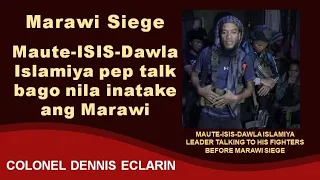 Marawi Siege: Maute-ISIS-Dawla Islamiya leader rallies his fighters before Marawi Siege