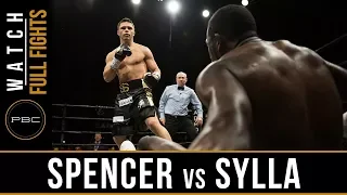 Spencer vs Sylla FULL FIGHT: April 13, 2018 - PBC on FS1