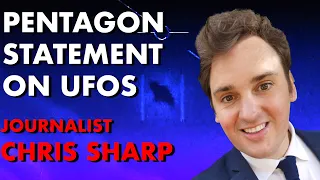 The Pentagon's UFO Statement & UFO News from Canada: Interview with Journalist Christopher Sharp