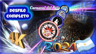 CARNAVAL DEL PAIS 2024 Desfile Completo【4K】GUALEGUAYCHU Argentina