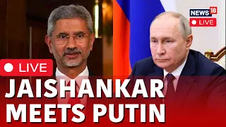 LIVE: Russian President Vladimir Putin Meets Indian Foreign Minister Subrahmanyam Jaishankar | N18L