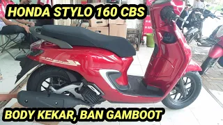 PANTAS PAKAI MESIN160CC TERNYATA BEGINI BODY NYA ? HONDA STYLO 160