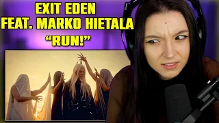 EXIT EDEN - Run! Feat. Marko Hietala | FIRST TIME REACTION | (Official Video) | Napalm Records