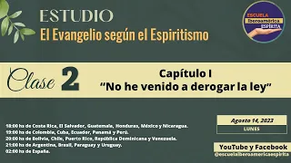 Estudio de "El Evangelio según el Espiritismo" - Clase 02