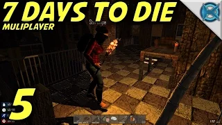 7 Days to Die -Ep. 5- "Night Time Looting" -Multiplayer Gameplay / Let's Play- Alpha 13 (S14)