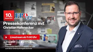 FPÖ-Pressekonferenz "Präsentation des Fraktionsberichts zum Ibiza-U-Ausschuss!"