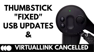 Valve Index Thumbstick "Fixed" | USB Updates | VirtualLink Cancelled