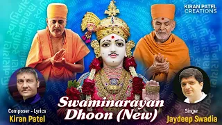 Swaminarayan Dhoon | Jaydeep Swadia | Kiran Patel | Dhoon